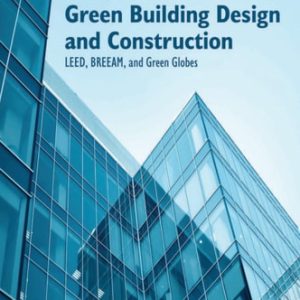 Handbook of Green Building Design and Construction (2nd Edition)