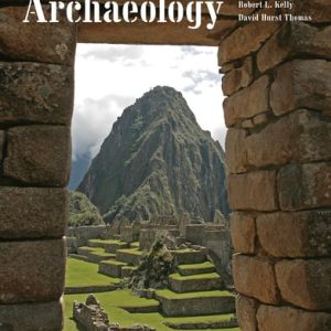 Archaeology: Down to Earth (5th Edition)