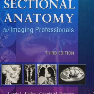 Workbook for Sectional Anatomy for Imaging Professionals (3rd Edition)