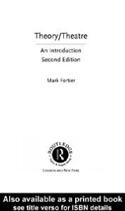 Theory Theatre An Introduction (2nd Edition)