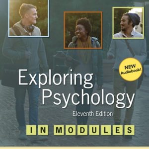 Exploring Psychology in Modules (11th Edition)