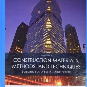 Construction Materials, Methods and Techniques (4th Edition)