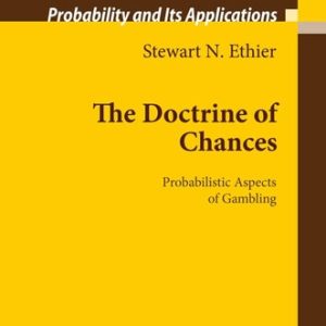 The Doctrine of Chances Probabilistic Aspects of Gambling (2010th Edition)