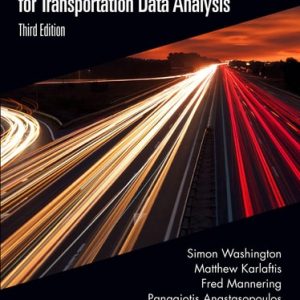 Statistical and Econometric Methods for Transportation Data Analysis (3rd Edition)