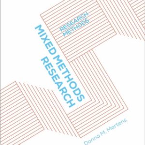 Mixed Methods Research Research Methods (1st Edition)
