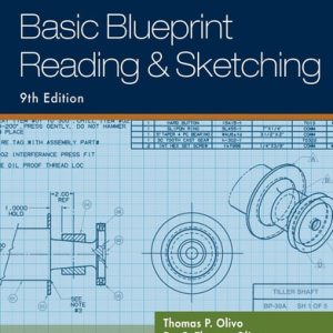 Basic Blueprint Reading and Sketching (9th Edition)