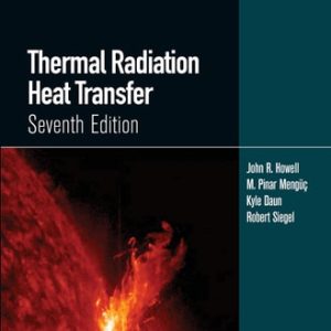 Thermal Radiation Heat Transfer (7th Edition)