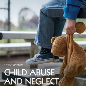 Child Abuse and Neglect (3rd Edition)