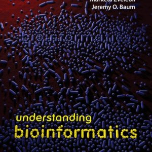 Understanding Bioinformatics (1st Edition)