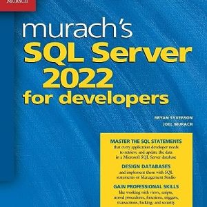 Murach's SQL Server 2022 for Developers (1st Edition)