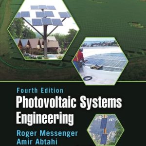 Photovoltaic Systems Engineering (4th Edition)
