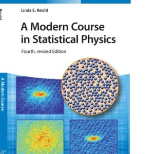 A Modern Course in Statistical Physics (4th Edition)
