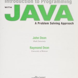 Introduction to Programming with Java: A Problem Solving Approach (2nd Edition)