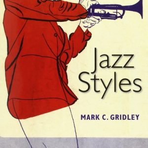 Jazz Styles History and Analysis (11th Edition)