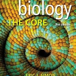 Biology The Core (3rd Edition)