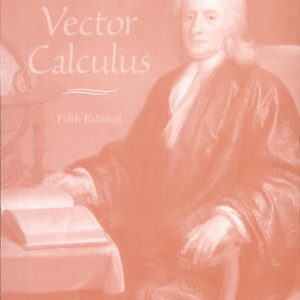 Vector Calculus Study Guide & Solutions Manual (5th Edition)
