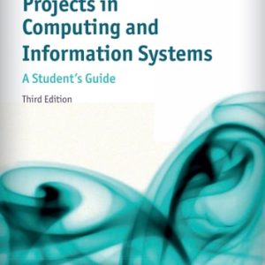 Projects in Computing and Information Systems (3rd Edition)