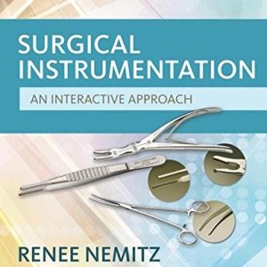 Surgical Instrumentation An Interactive Approach (3rd Edition)