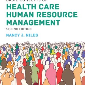 Basic Concepts of Health Care Human Resource Management (2nd Edition)