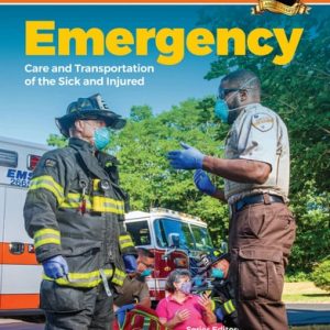 Emergency Care and Transportation of the Sick and Injured Advantage Package (12th Edition)