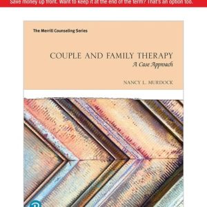 Couple and Family Therapy A Case Approach (1st Edition)