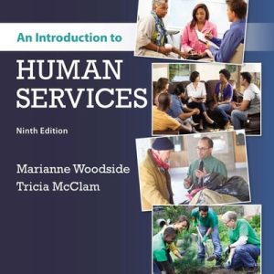 An Introduction to Human Services (9th Edition)