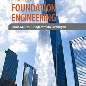 Principles of Foundation Engineering (9th Edition)