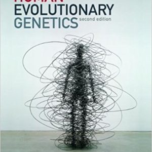 Human Evolutionary Genetics (2nd Edition)