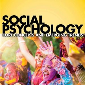 Social Psychology (1st Edition)