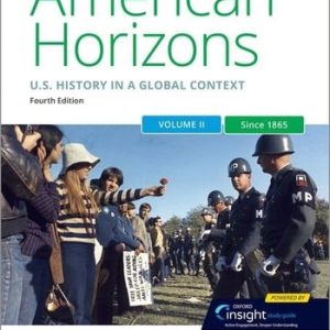 American Horizons U.S. History in a Global Context (4th Edition)