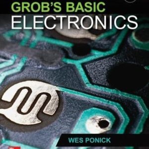 Experiments Manual for use with Grob's Basic Electronics (12th Edition)