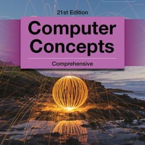 New Perspectives Computer Concepts Comprehensive (21st Edition)