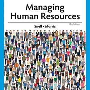 Managing Human Resources (19th Edition)