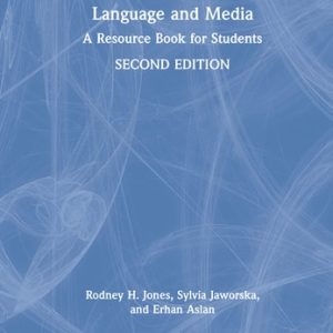 Language and Media A Resource Book for Students (2nd Edition)
