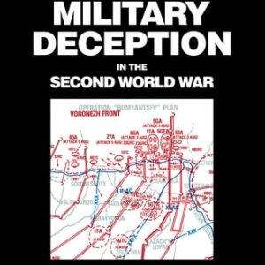 Soviet Military Deception in the Second World War (1st Edition)