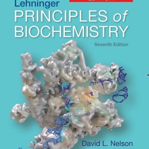 Lehninger Principles of Biochemistry International Edition (7th Edition)