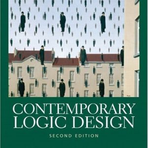 Contemporary Logic Design (2nd Edition)