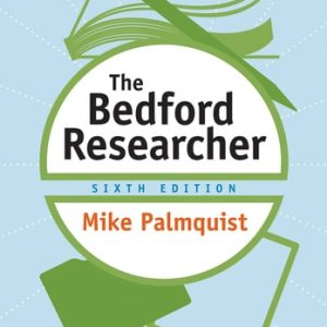 The Bedford Researcher (6th Edition)