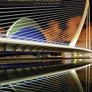Precalculus Mathematics for Calculus (7th Edition)