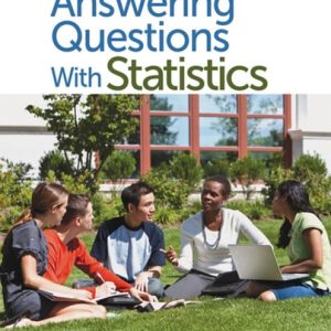 Answering Questions With Statistics (1st Edition)