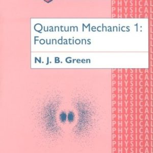 Quantum Mechanics (1st Edition)