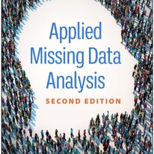 Applied Missing Data Analysis (2nd Edition)