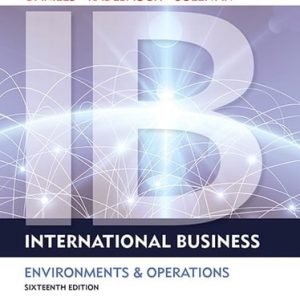 International Business Environments & Operations (16th Edition)