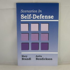 Scenarios in Self-defense (2nd Edition)