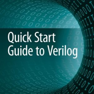 Quick Start Guide to Verilog (1st Edition)
