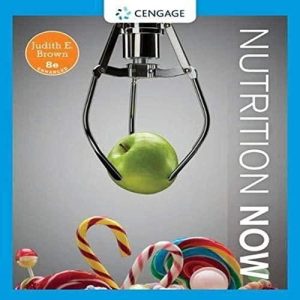 Nutrition Now, Enhanced Edition (8th Edition)