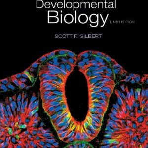 Developmental Biology, Tenth Edition (10th Edition)