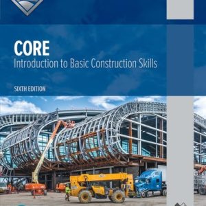 Core Introduction to Basic Construction Skills [Hardcover] (6th Edition)