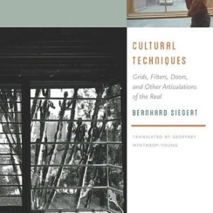 Cultural Techniques (1st Edition)