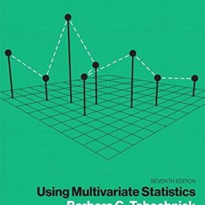 Using Multivariate Statistics (7th Edition)